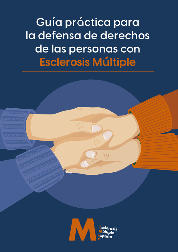 Guía práctica para la defensa de derechos de las personas con Esclerosis Múltiple